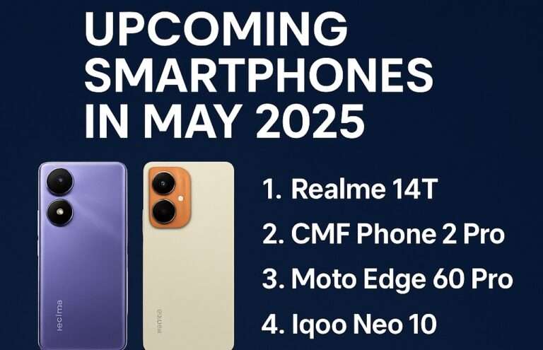 Upcoming Smartphones in May 2025 | vasutech
